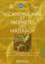 Microstructure et propriétés des matériaux