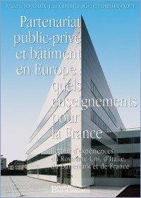 Partenariat public-privé et bâtiment en Europe : quels enseignements pour la France ?