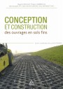 Conception et construction des ouvrages en sols fins